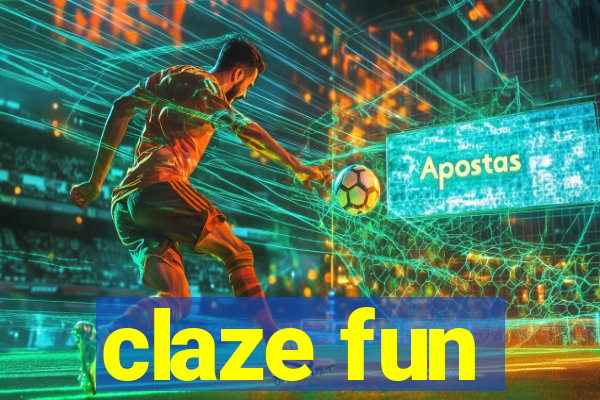 claze fun